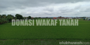 Donasi Wakaf Tanah Pondok Pesantren Al Ukhuwah Sukoharjo
